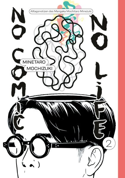 No Comic, no Life 02 (Graphic Novel)