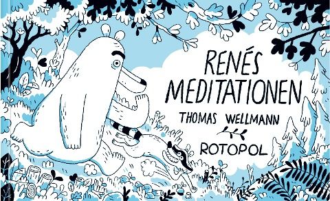 Renés Meditationen (Graphic Novel)