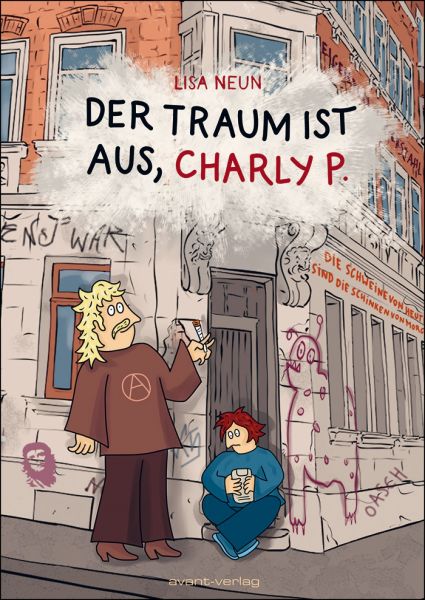 Der Traum ist aus, Charly P. (Graphic Novel)
