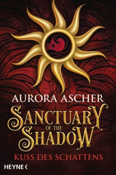Ascher, Aurora: Sanctuary of the Shadow 01 Kuss des Schattens