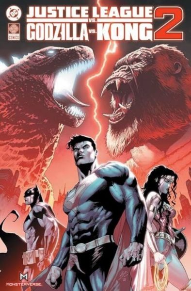 Justice League vs Godzilla vs Kong 02