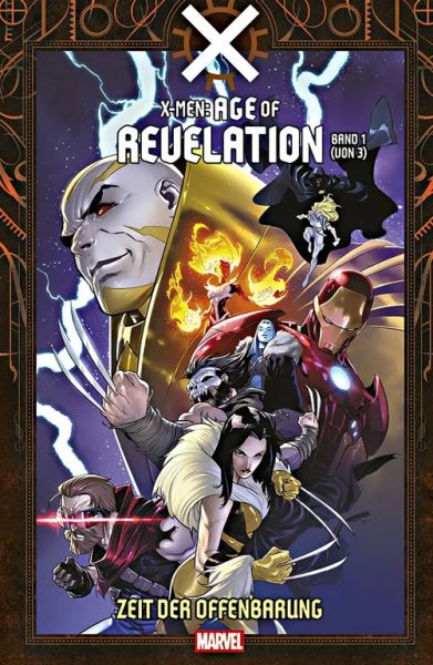 X-Men: Age of Revelation 01 Zeit der Offenbarung