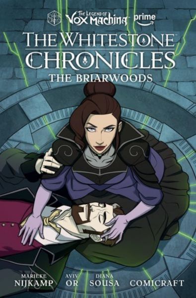 The Legend of Vox Machina The Whitestone Chronicles 03 The Briarwoods (englisch)
