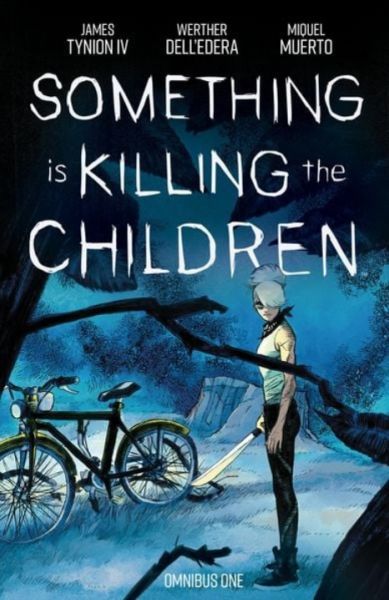 Something is Killing the Children 01 (englisch)