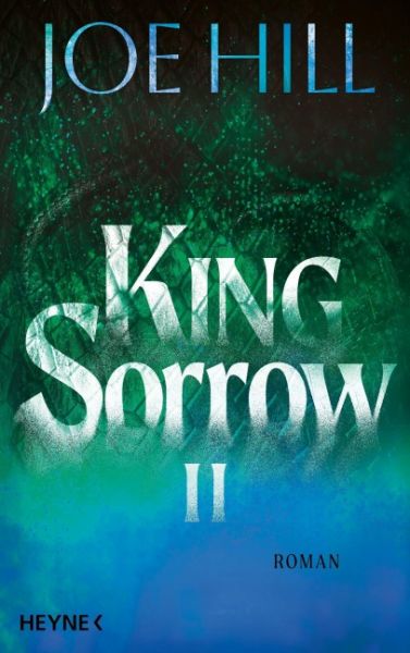Hill, Joe: King Sorrow 02