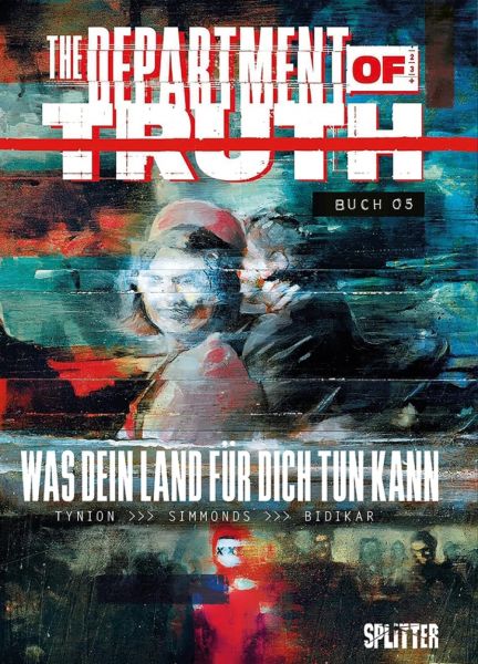The Department of Truth 05 Was dein Land für dich tun kann