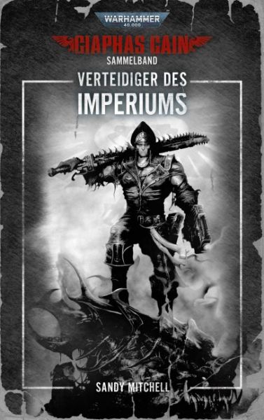 Warhammer 40.000 Verteidiger des Imperiums Ciaphas Cain