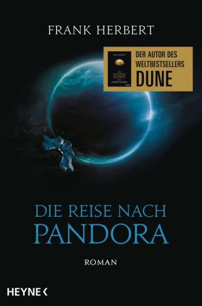 Herbert, Frank: Der Pandora-Zyklus 01 Die Reise nach Pandora