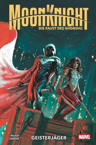 Moon Knight: Die Faust des Khonshu 03 Geisterjäger