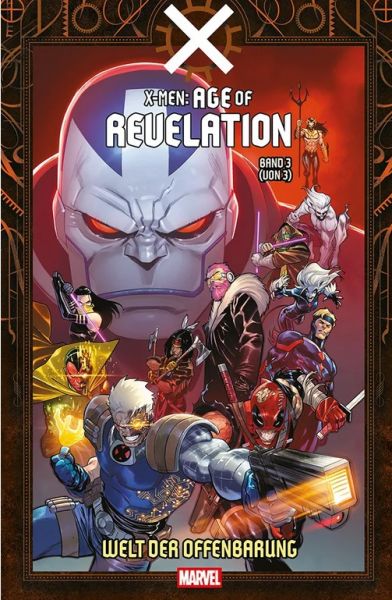 X-Men: Age of Revelation 03 Welt der Offenbarung