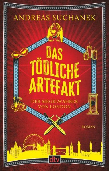 Suchanek, Andreas: Das tödliche Artefakt