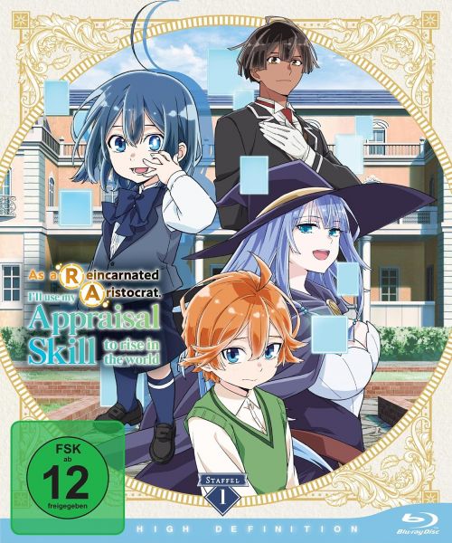 As a Reincarnated Aristocrat, I'll Use My Appraisal Skill to Rise in the World 1.Staffel 01 Blu-ray