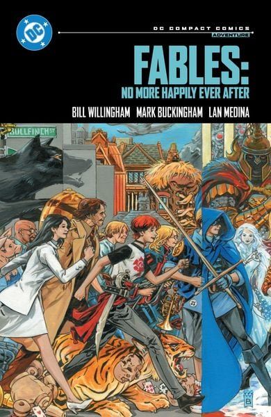 Fables No More Happily Ever After DC Compact Comics Edition (englisch)