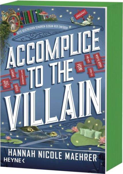 Maehrer, Hannah Nicole: Accomplice to the Villain