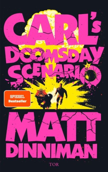 Dinniman, Matt: Carl's Doomsday Scenario