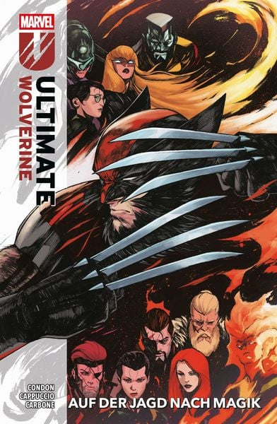Ultimate Wolverine 03 Auf der Jagd nach Magik
