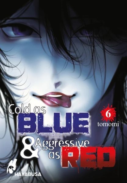 Cold as Blue & Aggressive as Red 06