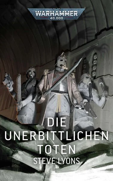 Warhammer 40.000 - Die unerbittlichen Toten