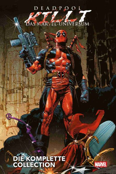 Deadpool killt das Marvel-Universum Die komplette Collection