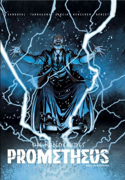 Die Kinder des Prometheus 02 - Die Missratenen