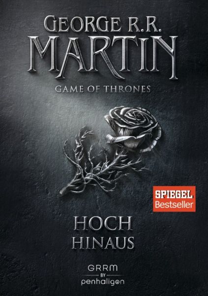 Martin, George R .R.: Game of Thrones 04 Hoch hinaus