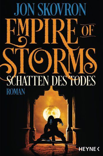 Skovron, Jon: Empire of Storms 02 Schatten des Todes