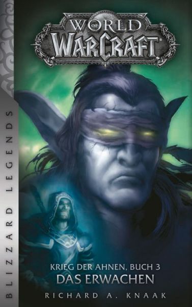 World of Warcraft Krieg der Ahnen 03 Das Erwachen