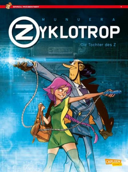 Spirou präsentiert 01 Zyklotrop Die Tochter des Z