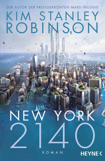 Robinson, Kim Stanley: New York 2140
