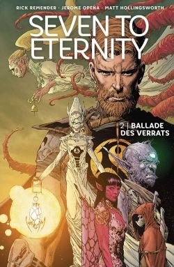 Seven to Eternity 02 - Ballade des Verrats
