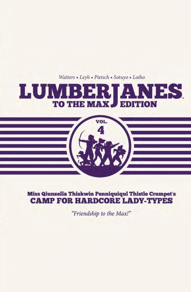 Lumberjanes to Max Ed HC Vol 04 US