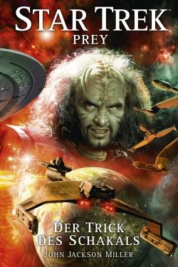 Star Trek Prey 02 Der Trick des Schakals