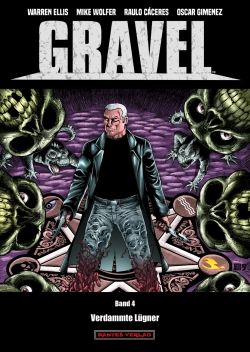 Gravel 04 - Verdammte Lügner