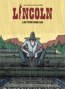 Lincoln 01 - Auf Teufel komm raus