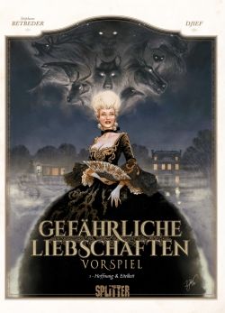 Gefährliche Liebschaften Vorspiel 01 Hoffnung und Eitelkeit