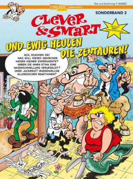 Clever und Smart Sonderband 02 Und ewig heulen die Zentauren