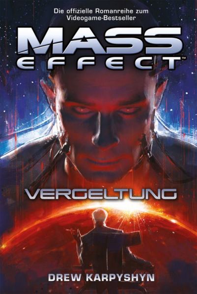 Mass Effect Sammelband 02 Vergeltung/Blendwerk