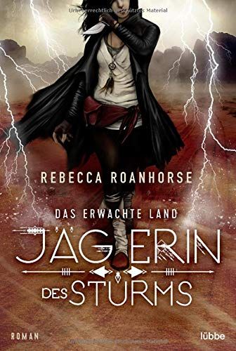Roanhorse, Rebecca: Das erwachte Land Jägerin des Sturms