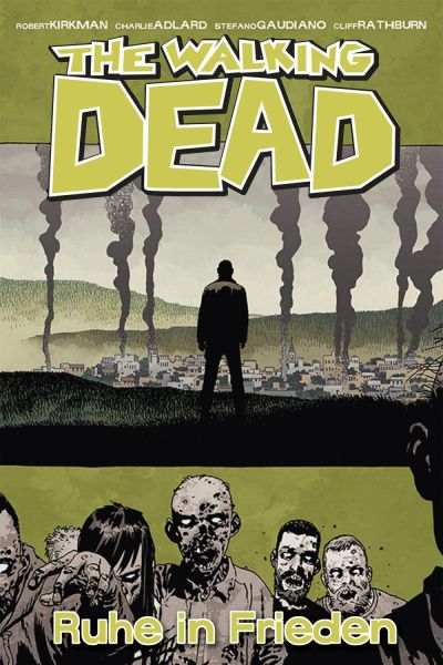 Walking Dead 32 Ruhe in Frieden