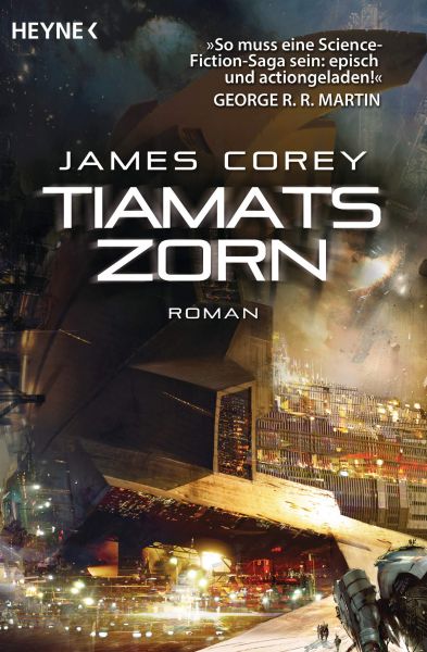 Corey, James: Expanse 08 Tiamats Zorn