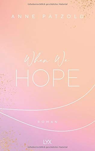When We Hope (LOVE NXT 03)