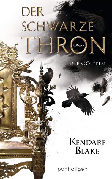 Blake, Kendare: Der Schwarze Thron 04 Die Göttin