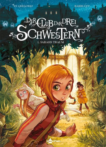 Der Club der drei Schwestern 01 - Sarahs Traum