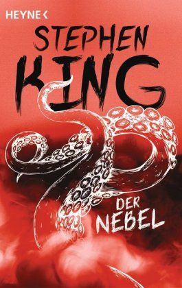 King, Stephen: Der Nebel