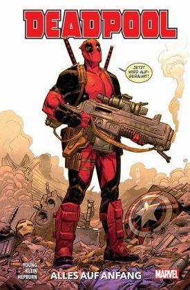 Deadpool Paperback (2020) 01 Alles auf Anfang