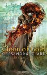 Clare, Cassandra: Die letzten Stunden 01 Chain of Gold