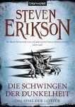 Erikson, Steven: Das Spiel der Götter 17 Die Schwingen der Dunkelheit