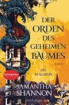 Shannon, Samantha: Der Orden des geheimen Baumes 01 Die Magierin