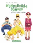 Wundervolle Sommer 03 Mam'zelle Esterel