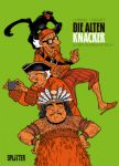 Die alten Knacker 06 Der Guyana-Fetisch